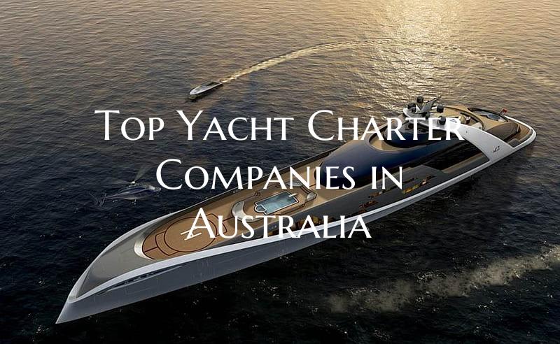 Top Yacht Charter Companies ...